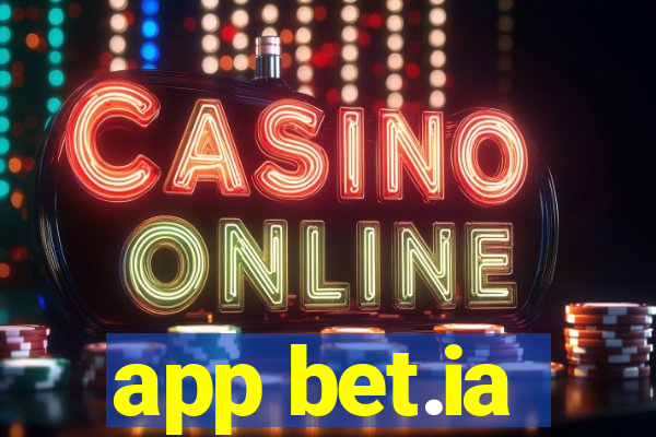 app bet.ia